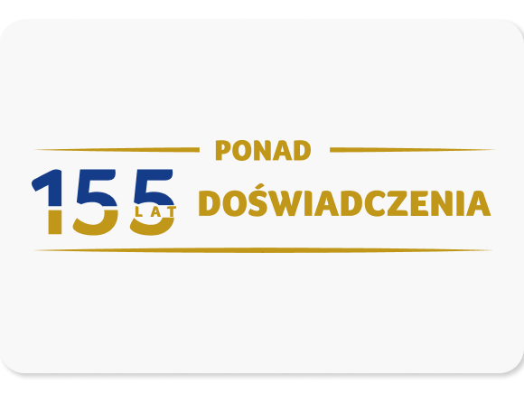 150 lat doświadczenia